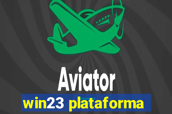 win23 plataforma